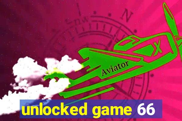 unlocked game 66